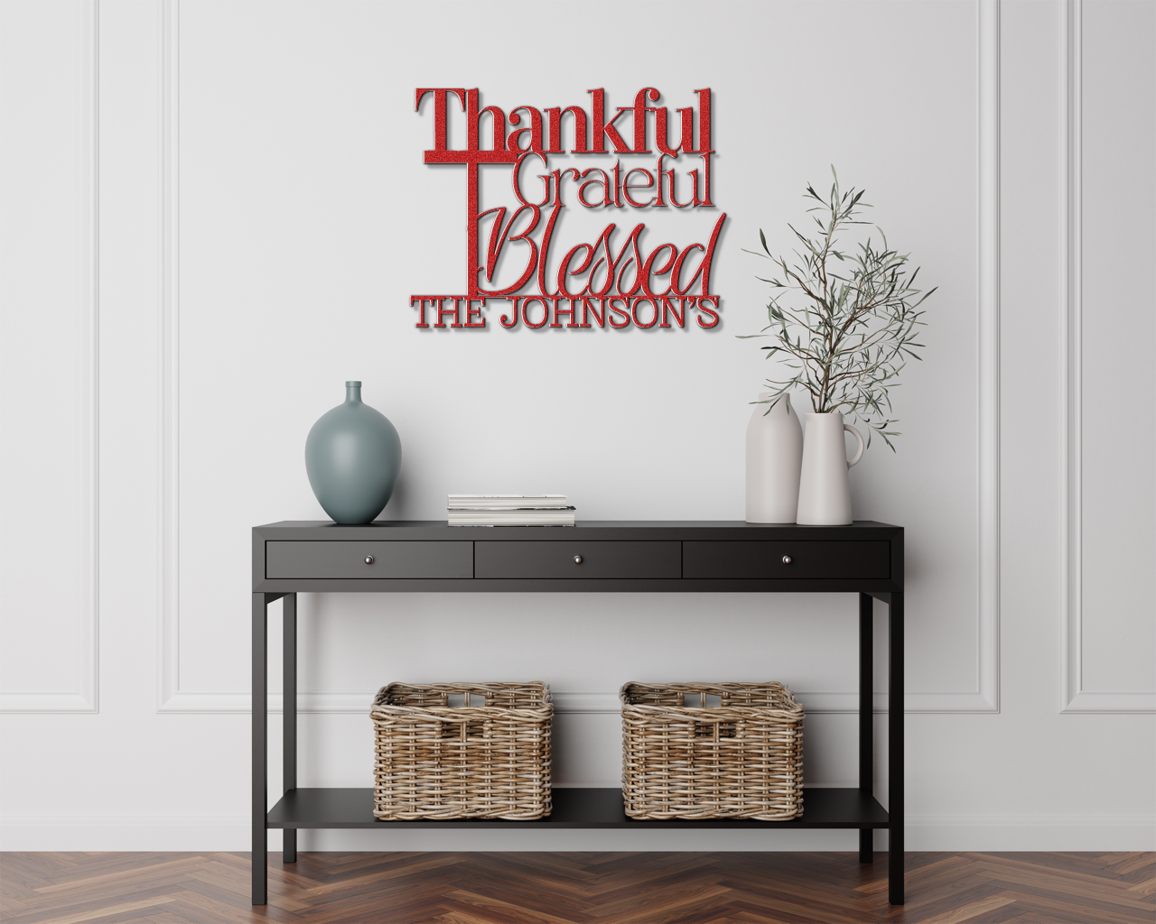 Thankful Grateful and Blessed - Faith Themed Inspirational Metal Sign